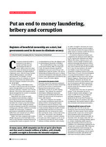 TRADE, TAXATION AND TRANSPARENCY  Put an end to money laundering, bribery and corruption Registers of beneficial ownership are a start, but governments need to do more to eliminate secrecy