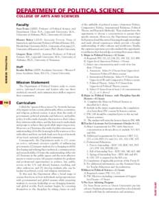 DEPARTMENT OF POLITICAL SCIENCE COLLEGE OF ARTS AND SCIENCES Faculty Sean EvansProfessor of Political Science and Department Chair. B.A., Lipscomb University; M.A., University of Alabama; Ph.D., University of Co