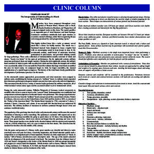 CLINIC COLUMN “FORWARD MARCH” The Interpretation & Understanding of a March by Lt Col Steven Grimo  M