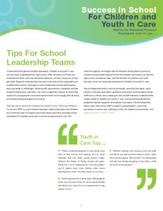 Success In School For Children and Youth In Care Making the Provincial Protocol Framework work for you….