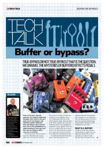 GBtech talk  Buffer or bypass? TECH