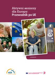 Aktywni seniorzy dla Europy: Przewodnik po UE LISTOPAD 2013