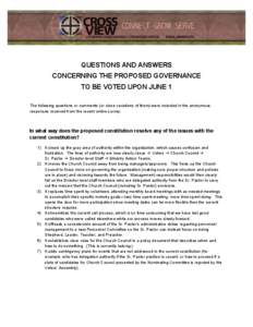  	
   	
   QUESTIONS AND ANSWERS CONCERNING THE PROPOSED GOVERNANCE