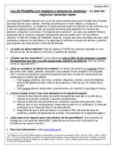 Diciembre[removed]Ley de Filadelfia con respecto a letreros en ventanas – Lo que los negocios necesitan saber La ciudad de Filadelfia aprobó una nueva ley sobre letreros para que el Código de la Ciudad sea más fácil 