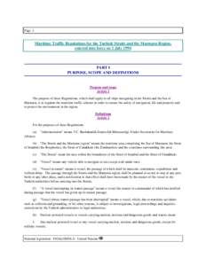 Transport / Bosphorus / Turkish Straits / Dardanelles / Piracy / Ship / Transit passage / Port and starboard / Maritime Security Regimes / Law of the sea / Bodies of water / Water