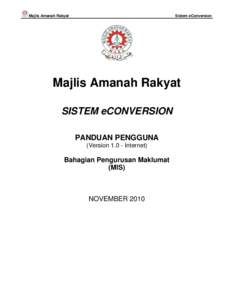 Majlis Amanah Rakyat  Sistem eConversion Majlis Amanah Rakyat SISTEM eCONVERSION