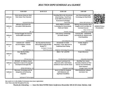 2015 TECH EXPO SCHEDULE at a GLANCE 9:30-10:30 Ballroom 1