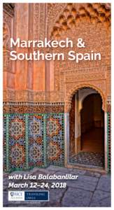 Marrakech & Southern Spain with with Lisa Lisa Balabanlilar