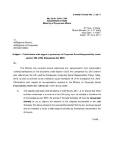 General Circular No[removed]No[removed]CSR Government of India Ministry of Corporate Affairs 5th Floor, ‘A’ Wing, Shastri Bhawan, Dr. R. P. Marg