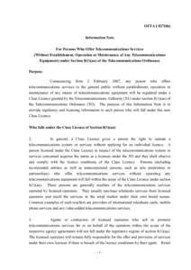 OFTA I[removed]Information Note For Persons Who Offer Telecommunications Services (Without Establishment, Operation or Maintenance of Any Telecommunications Equipment) under Section 8(1)(aa) of the Telecommunications Ord