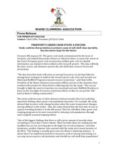 MAINE CLAMMERS ASSOCIATION  Press Release  FOR IMMEDIATE RELEASE    Contact: Chad Coffin, President (‐5640      