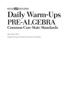 WALCH  EDUCATION Daily Warm-Ups PRE-ALGEBRA