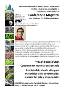 La Universidad Central “Marta Abreu” de Las Villas invita a estudiantes, investigadores y profesores interesados a la Conferencia Magistral del Profesor Dr. Guillaume Habert