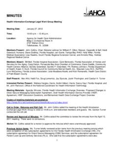 MINUTES Health Information Exchange Legal Work Group Meeting Meeting Date:  January 27, 2012