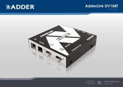 AdderLink DV104T  User Guide Experts in Connectivity