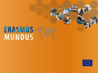 Erasmus Mundus Call for Proposals 2011 Education, Audiovisual and Culture Executive Agency