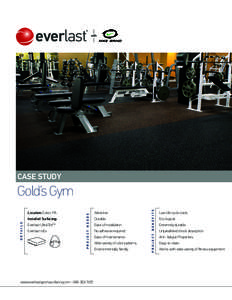 CASE STUDY  Everlast rolls www.everlastsportssurfacing.com • [removed]