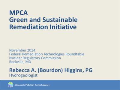 MPCA: Green and Sustainable Remediation Initiative
