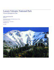 Lassen Volcanic National Park General Management Plan Lassen Volcanic National Park