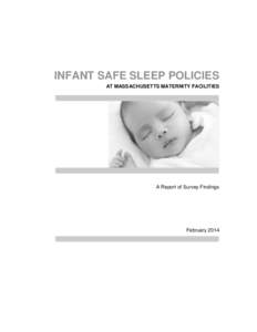 Babycare / Behavior / Sleep / Parenting / Co-sleeping / Breastfeeding / Infant bed / American Academy of Pediatrics / Massachusetts Department of Public Health / Human development / Childhood / Infancy