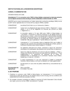 INSTITUT NATIONAL DE LA RECHERCHE SCIENTIFIQUE CONSEIL D’ADMINISTRATION DÉCISION 403A(S[removed]o  Amendement n 2 à la convention entre l’INRS et Héma-Québec concernant la chaire de recherche