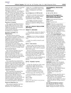 Federal Register / Vol. 68, No[removed]Tuesday, May 13, [removed]Proposed Rules duties also poses serious environmental and safety risks. Accordingly, it is proposed to amend § 401.35, ‘‘Navigation underway’’, by ad