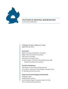 Real estate / Boroughs of New York City / Zoning / Mixed-use development / Sustainable development / Urban design / Brooklyn / Gentrification / Pratt Center for Community Development / Geography of New York / Urban studies and planning / Human geography