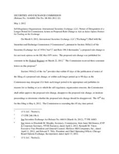 Notice of Designation of a Longer Period for Commission Action on Proposed Rule Change to Add an Index Option Product for Trading on the Exchange