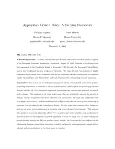 Appropriate Growth Policy: A Unifying Framework Philippe Aghion Peter Howitt  Harvard University