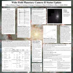 n  Wide Field Planetary Camera II Status Update I. Heyer, J. Biretta, S. Baggett, S. Casertano, S. Gonzaga, A. Koekemoer, J. Mack, M. McMaster, A. Riess, A. Schultz (STScI)  Instrument Handbook Update.