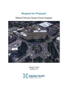 Request for Proposal Millard Fillmore Gates Circle Hospital Kaleida Health Buffalo, NY