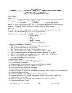 APPENDIX J2.2 STUDENT EVALUATION FORM: CHILD DEVELOPMENT TEACHERS – PART A (Articles 6 and 6A – Evaluation) Foothill-De Anza Community College District CDC Teacher: Child’s Class: