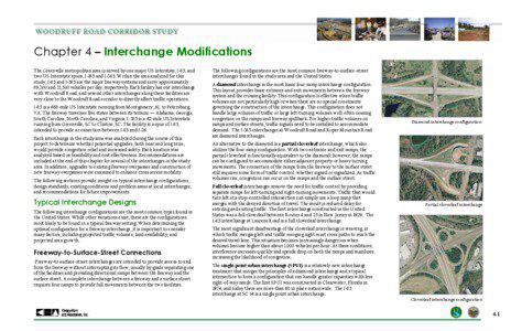 Chapter 4 – Interchange Modifications The Greenville metropolitan area is served by one major US Interstate, I-85, and two US Interstate spurs, I-185 and I-385. Within the area analyzed for this