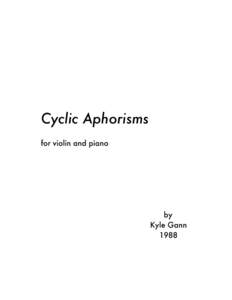 Cyclic Aphorisms for violin and piano by Kyle Gann 1988