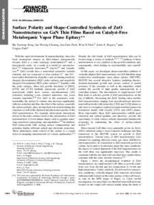 COMMUNICATION  DOI: admaSurface Polarity and Shape-Controlled Synthesis of ZnO Nanostructures on GaN Thin Films Based on Catalyst-Free