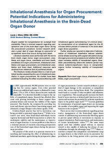 Inhalational Anesthesia for Organ Procurement: Potential Indications for Administering Inhalational Anesthesia in the Brain-Dead Organ Donor, AANA Journal, August 2010