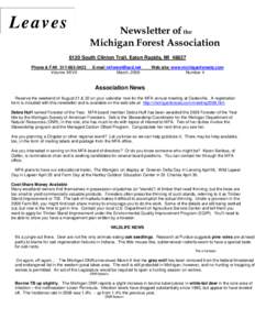 L ea ves  Newsletter of the Michigan Forest Association 6120 South Clinton Trail, Eaton Rapids, MI 48827