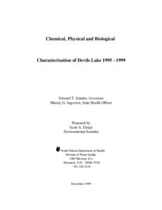 Chemical, Physical and Biological  Characterization of Devils Lake[removed]Edward T. Schafer, Governor Murray G. Sagsveen, State Health Officer