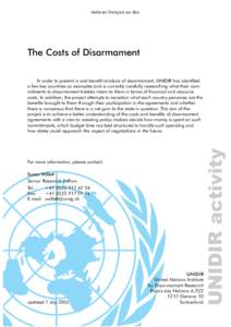 texte en français au dos  The Costs of Disarmament For more information, please contact: Susan Willett