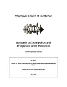 Vancouver Centre of Excellence  Research on Immigration and Integration in the Metropolis Working Paper Series