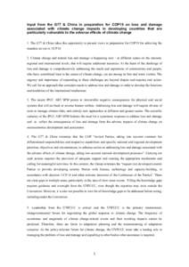 Input from the G77 & China in preparation for COP19 on loss and damage associated with climate change impacts in developing countries that are particularly vulnerable to the adverse effects of climate change 1. The G77 &