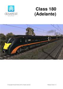 Class 180 (Adelante) © Copyright Dovetail Games 2015, all rights reserved  Release Version 1.0