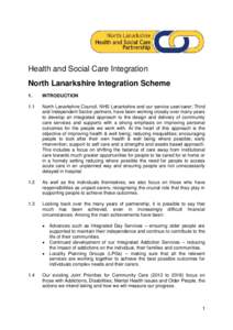 Health and Social Care Integration North Lanarkshire Integration Scheme 1. INTRODUCTION