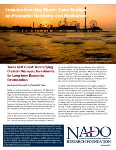 Lessons from the Storm: Case Studies on Economic Recovery and Resilience Galveston Island’s Historic Pleasure Pier. Credit: Flickr user John Chandler