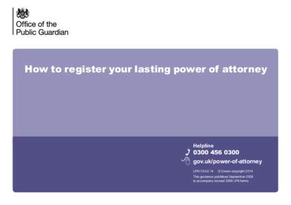 How to register your lasting power of attorney  ( Helpline