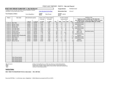 POST-VISIT REPORT: PART 2 - Site visit Record POST-VISIT REPORT FORM: PART 2 - Site Visit Record Voyage Number:  POP09NOV2007