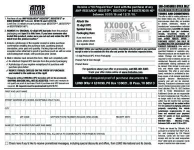 Receive a $50 Prepaid Visa® Card with the purchase of any AMP RESEARCH® BEDSTEP®, BEDSTEP2® or BEDXTENDER HD® betweenand.** 1. Purchase of any AMP RESEARCH® BEDSTEP®, BEDSTEP2® or BEDXTENDER HD