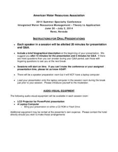 American Water Resources Association 2014 Summer Specialty Conference Integrated Water Resources Management – Theory to Application June 30 – July 2, 2014 Reno, Nevada