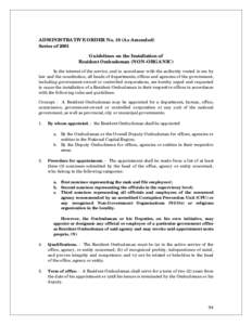 ADMINISTRATIVE ORDER No. 10 (As Amended) Series of 2001 Guidelines on the Installation of Resident Ombudsman (NON-ORGANIC) In the interest of the service, and in accordance with the authority vested in me by law and the 