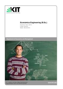 Economics Engineering (B.Sc.) Summer Term 2015 Long version Date: Department of Economics and Management